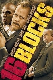 16 Blocks (2006) 16 บล็อคส์ คู่อึดทะลุเมือง 16 Blocks (2006) 16 บล็อคส์ คู่อึดทะลุเมือง