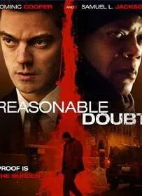 Reasonable Doubt (2014) กระชากแผนอำพรางโหด Reasonable Doubt (2014) กระชากแผนอำพรางโหด