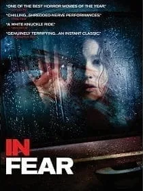 In Fear (2013) ทริปคลั่งคืนโหด