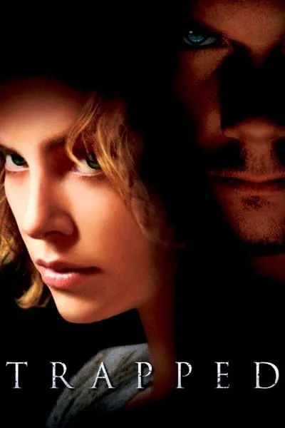 Trapped (2002) กระชากแผนไถ่อำมหิต Trapped (2002) กระชากแผนไถ่อำมหิต