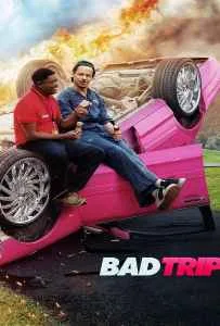 Bad Trip (2021) ทริปป่วนคู่อำ Bad Trip (2021) ทริปป่วนคู่อำ