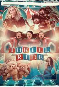 Thrill Ride (2016) Thrill Ride (2016)