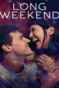 Long Weekend (2021) Long Weekend (2021)