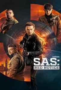 SAS: Rise of the Black Swan (2021) หงส์ดำผงาด SAS: Rise of the Black Swan (2021) หงส์ดำผงาด
