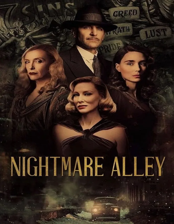 Nightmare Alley (2021) ทางฝันร้าย สายมายา Nightmare Alley (2021) ทางฝันร้าย สายมายา