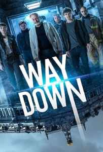 Way Down (The Vault) (2021) หยุดโลกปล้น Way Down (The Vault) (2021) หยุดโลกปล้น