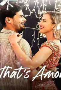 That’s Amor (2022) นี่แหละความรัก That's Amor (2022) นี่แหละความรัก