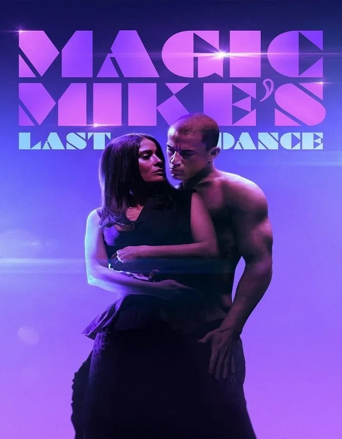 Magic Mike’s Last Dance (2023) แมจิค ไมค์ เต้นจบ ให้จดจำ Magic Mike's Last Dance (2023) แมจิค ไมค์ เต้นจบ ให้จดจำ