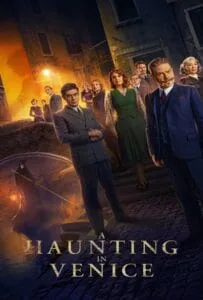 A Haunting in Venice (2023) ฆาตกรรมหลอนแห่งนครเวนิส A Haunting in Venice (2023) ฆาตกรรมหลอนแห่งนครเวนิส