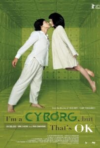 I'm a Cyborg, But That's OK (2006) ถึงจะบ้า ก็บ้า ร้าก